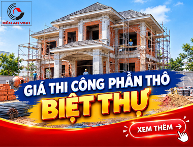 Giá xây dựng phần thô biệt thự mới nhất…